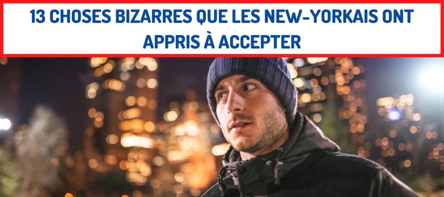 13 underlige ting, newyorkere har lært at acceptere