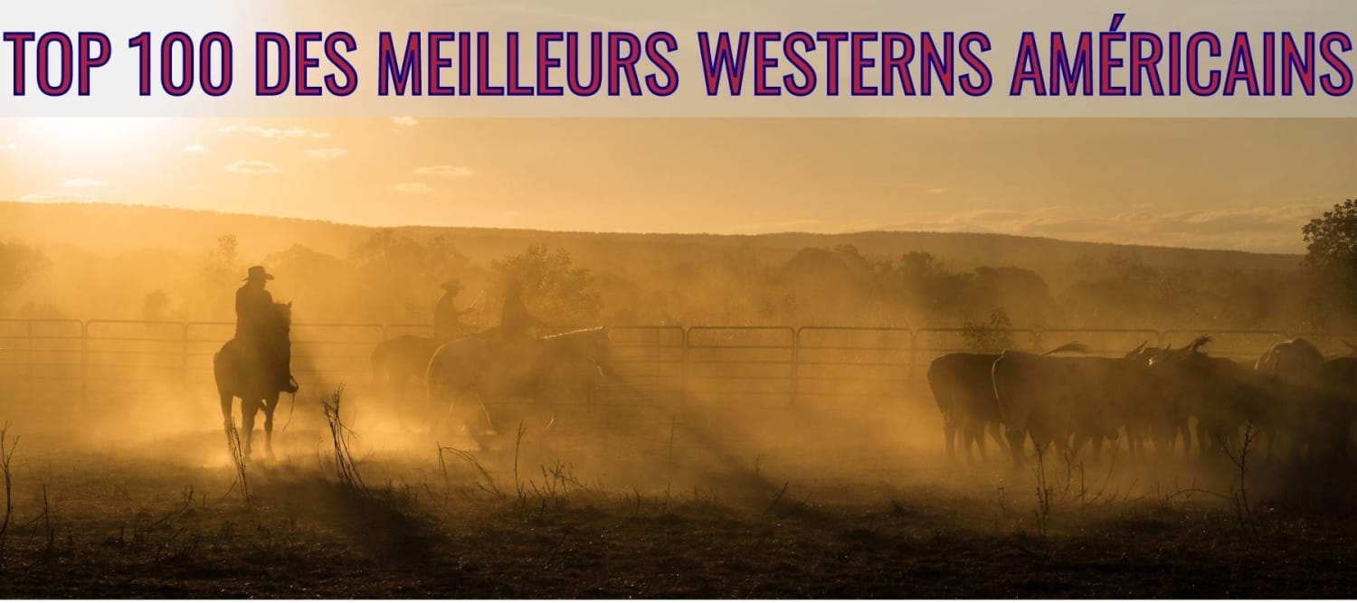 Top 100 bedste amerikanske westerns