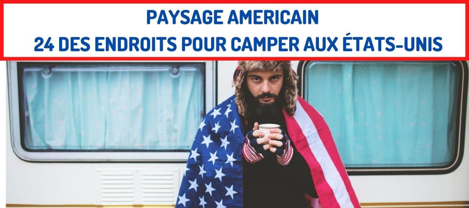 Американски пейзаж 24 места за къмпинг в Съединените щати