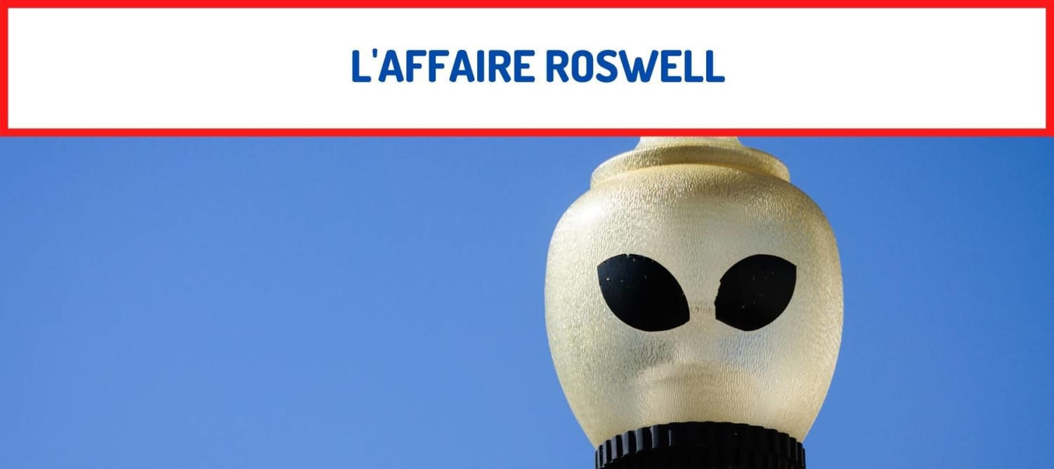 L’Affaire Roswell