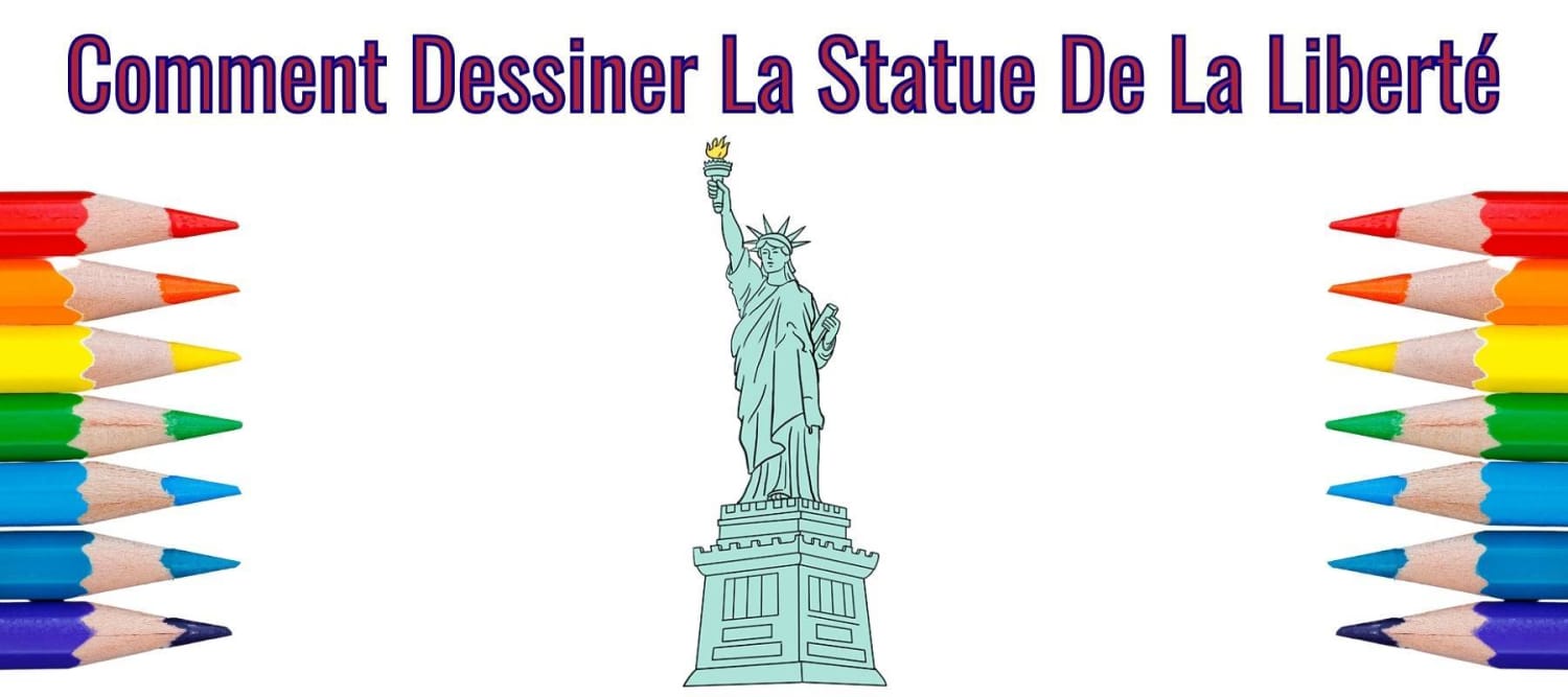 Dessin Comment Dessiner La Statue De La Liberté