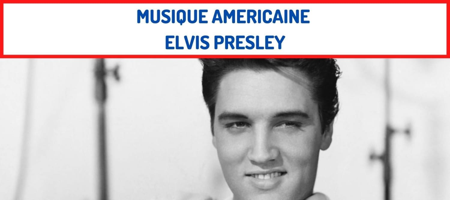 Musique Americaine Elvis Presley