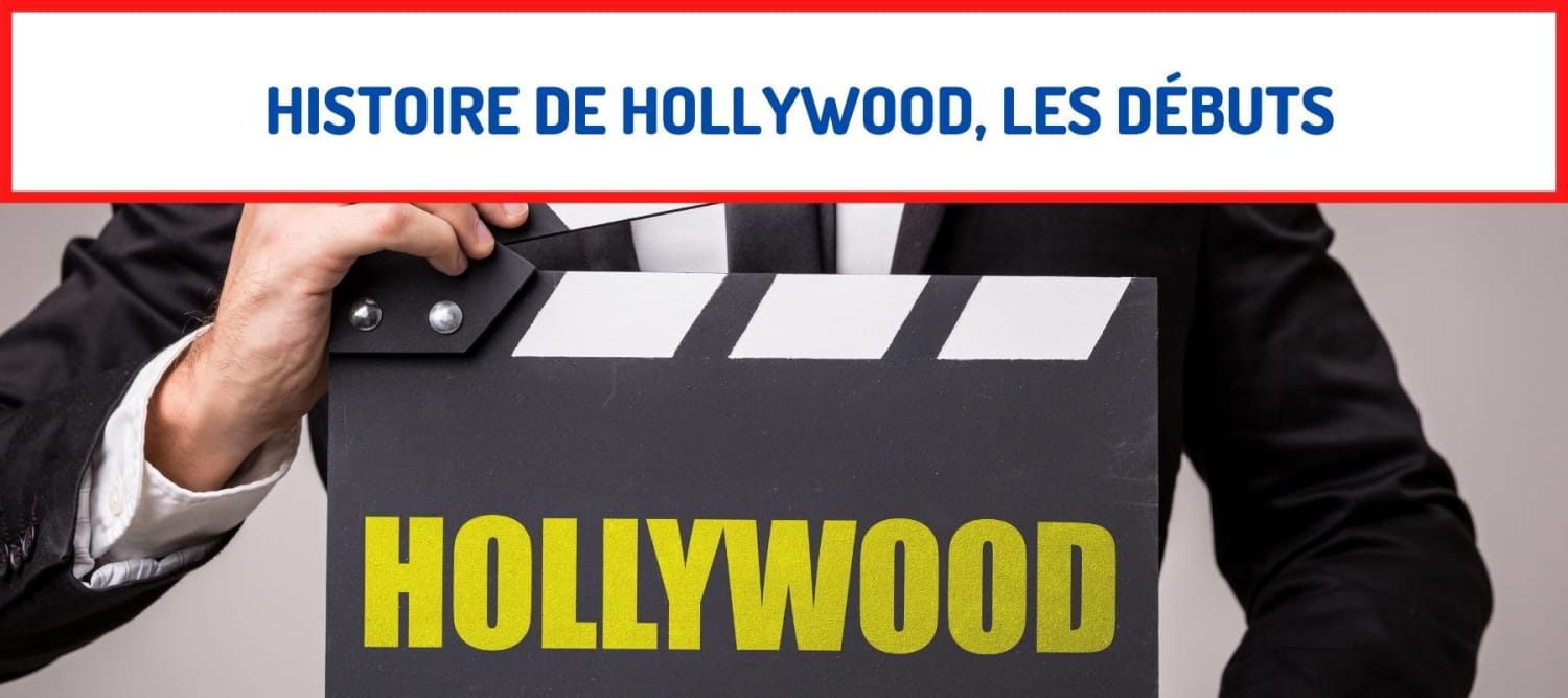 История на Холивуд, началото