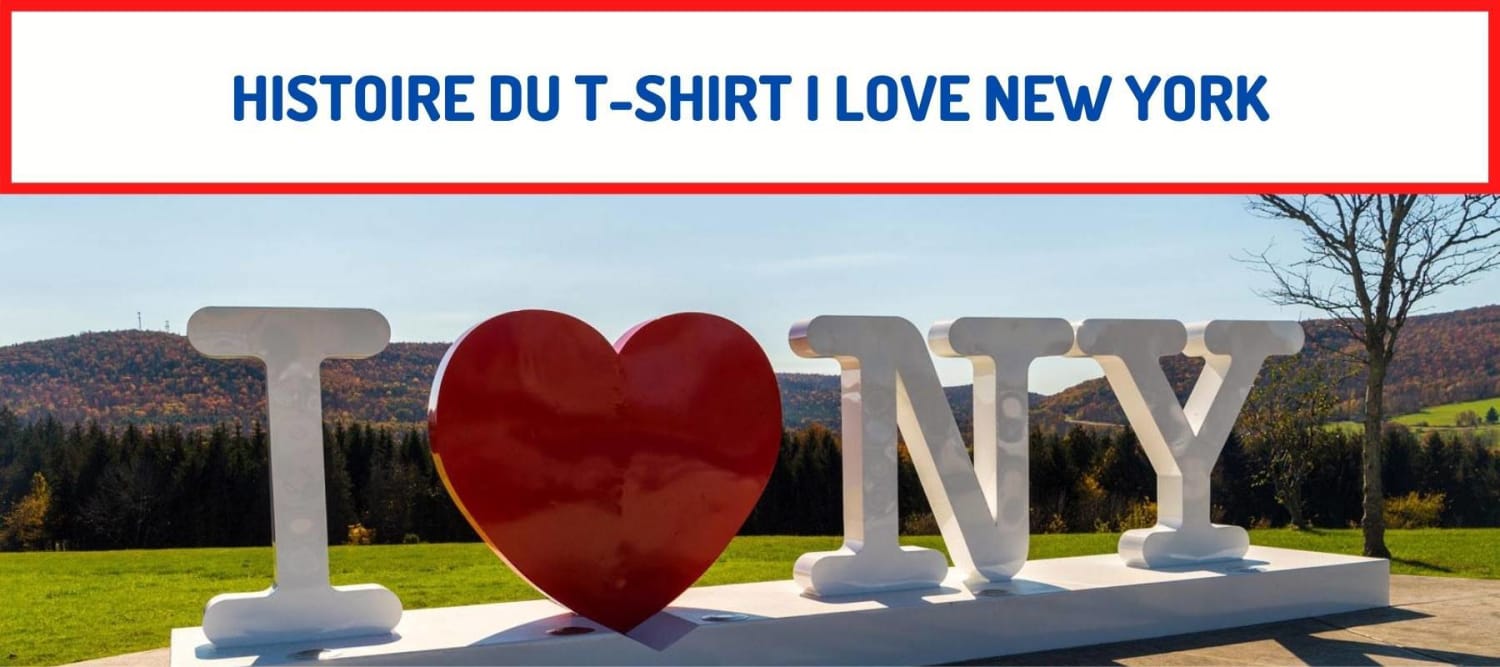 Histoire Du T-Shirt I Love New York