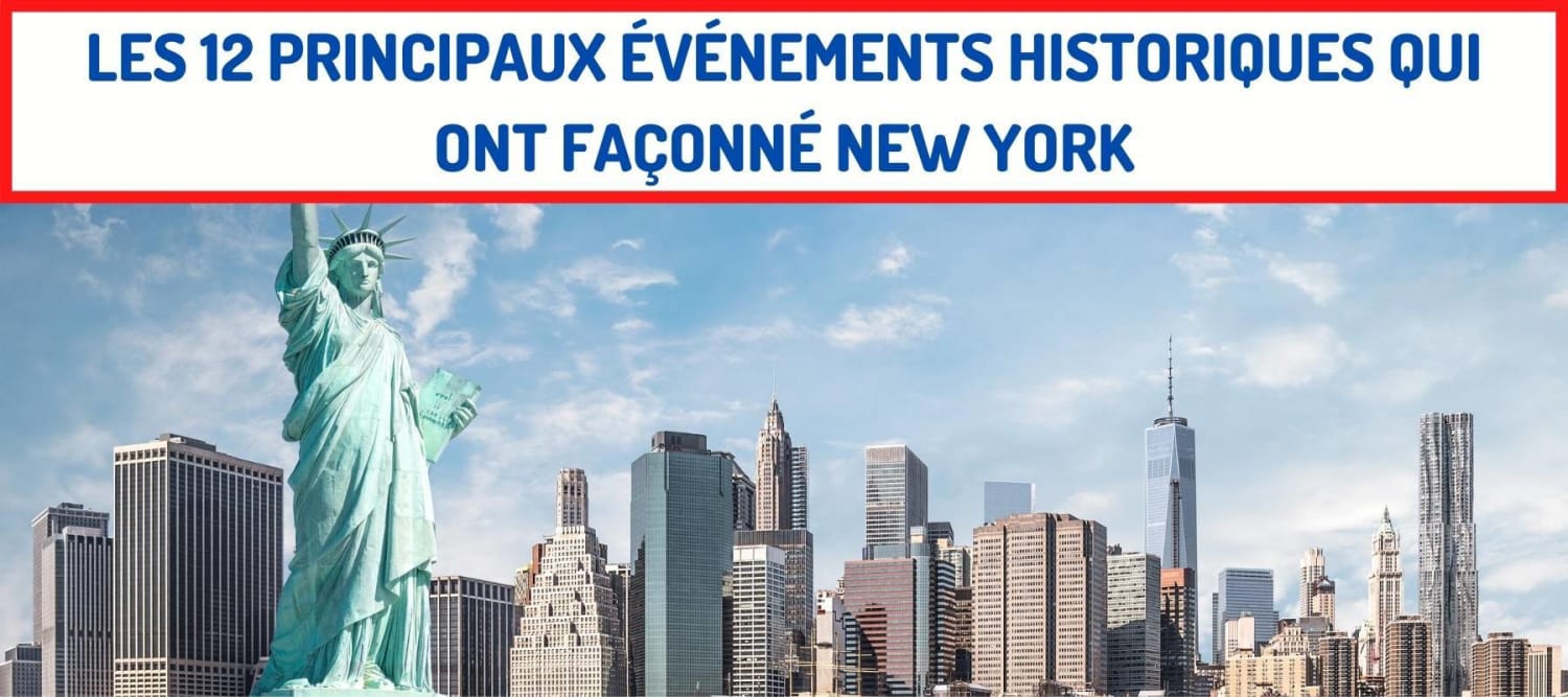 12-те основни събития, които оформиха Ню Йорк