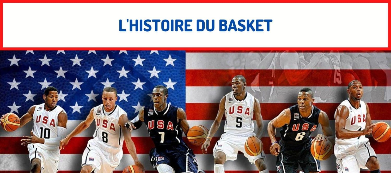 L’Histoire Du Basket
