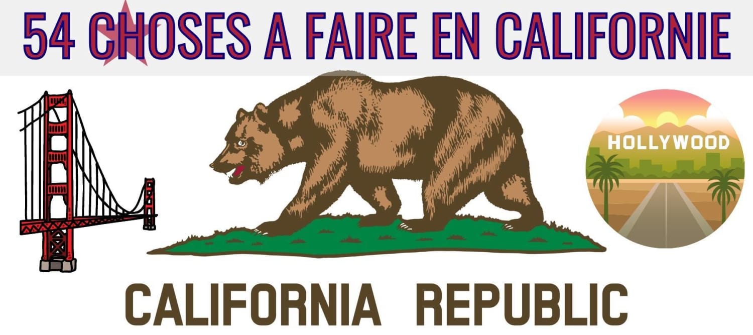Какво да правим в Калифорния? Ето 54 неща!